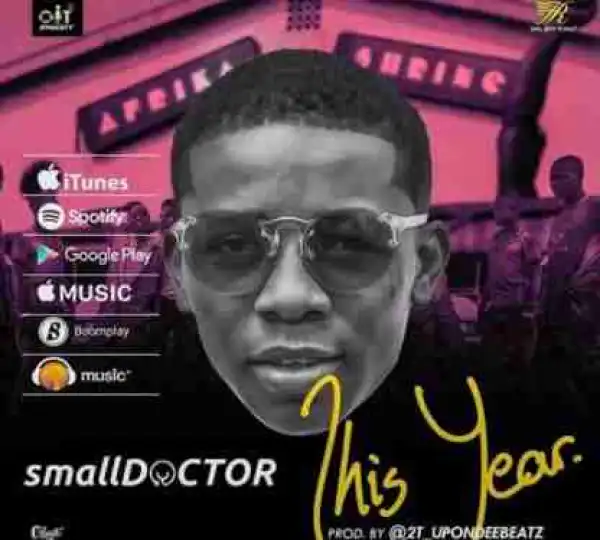 Small Doctor - This Year